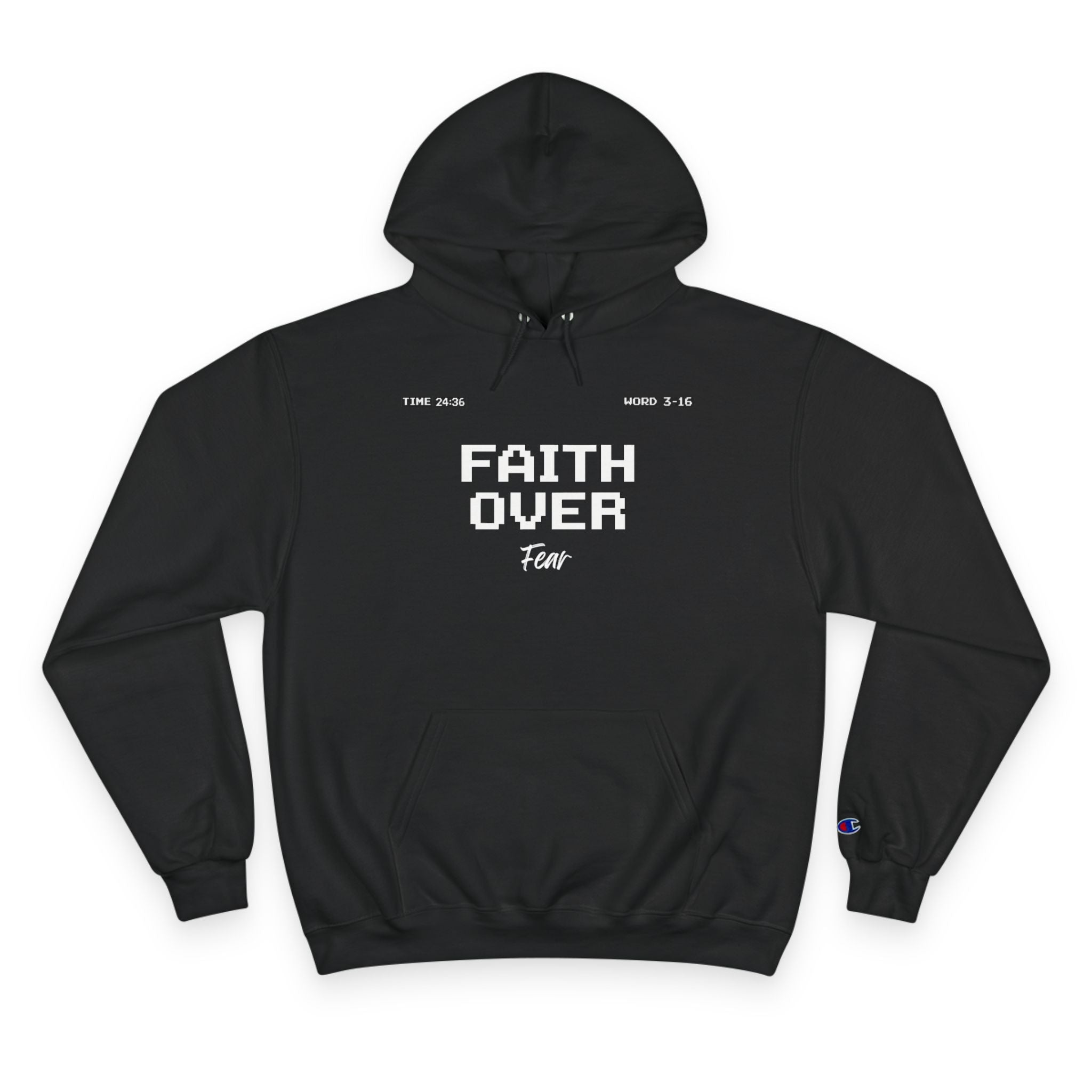 Faith Over Fear — Champion Hoodie
