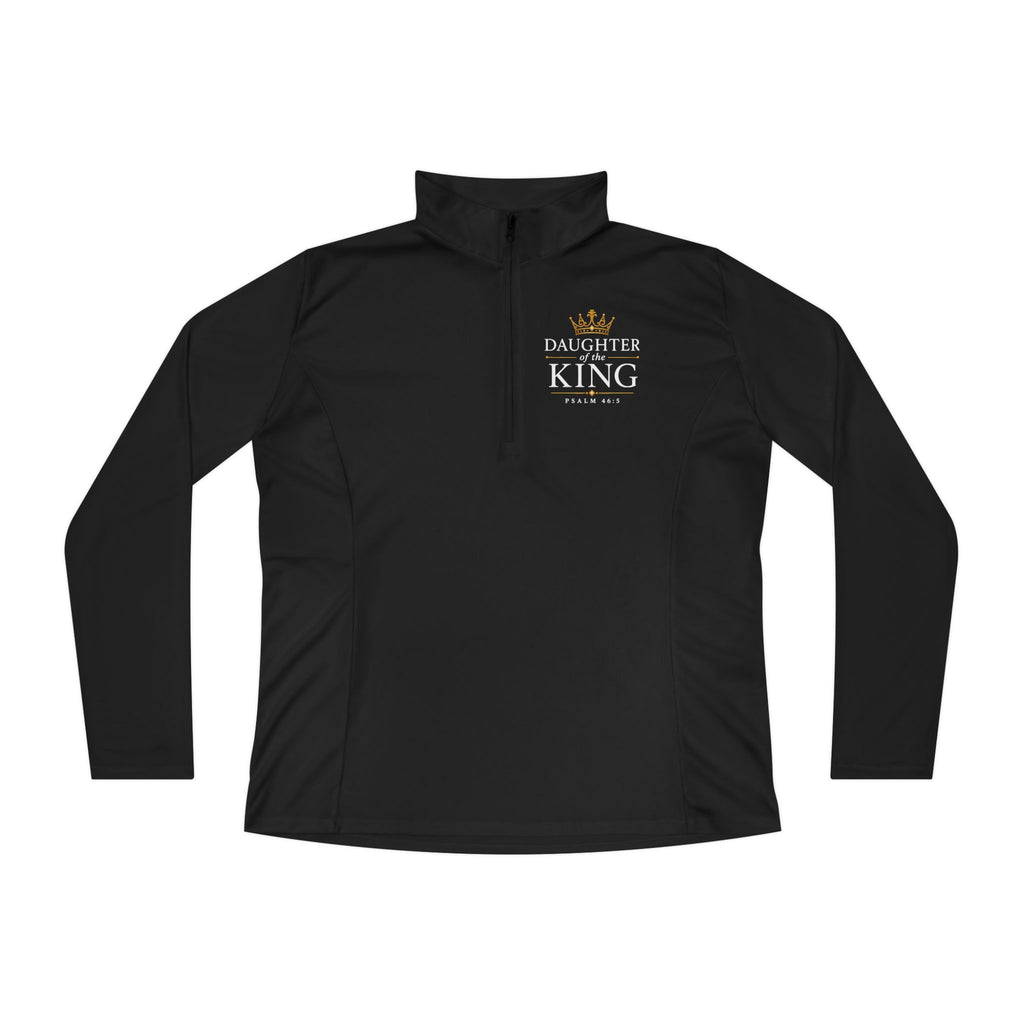 Daughter of the King Women’s Quarter-Zip Pullover