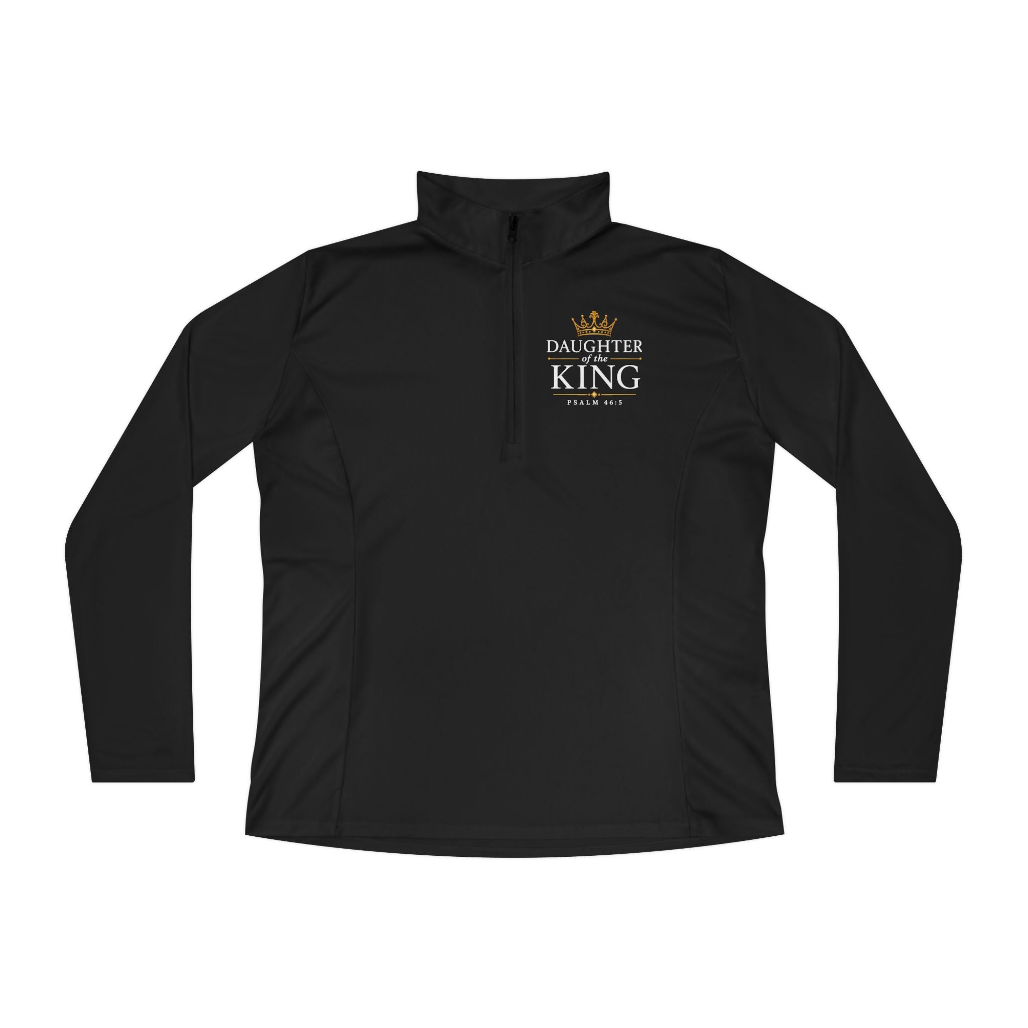 Daughter of the King Women’s Quarter-Zip Pullover
