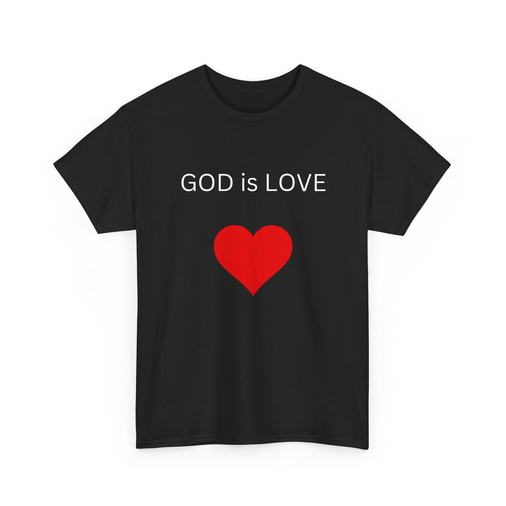 God Is Love Christian T-Shirt