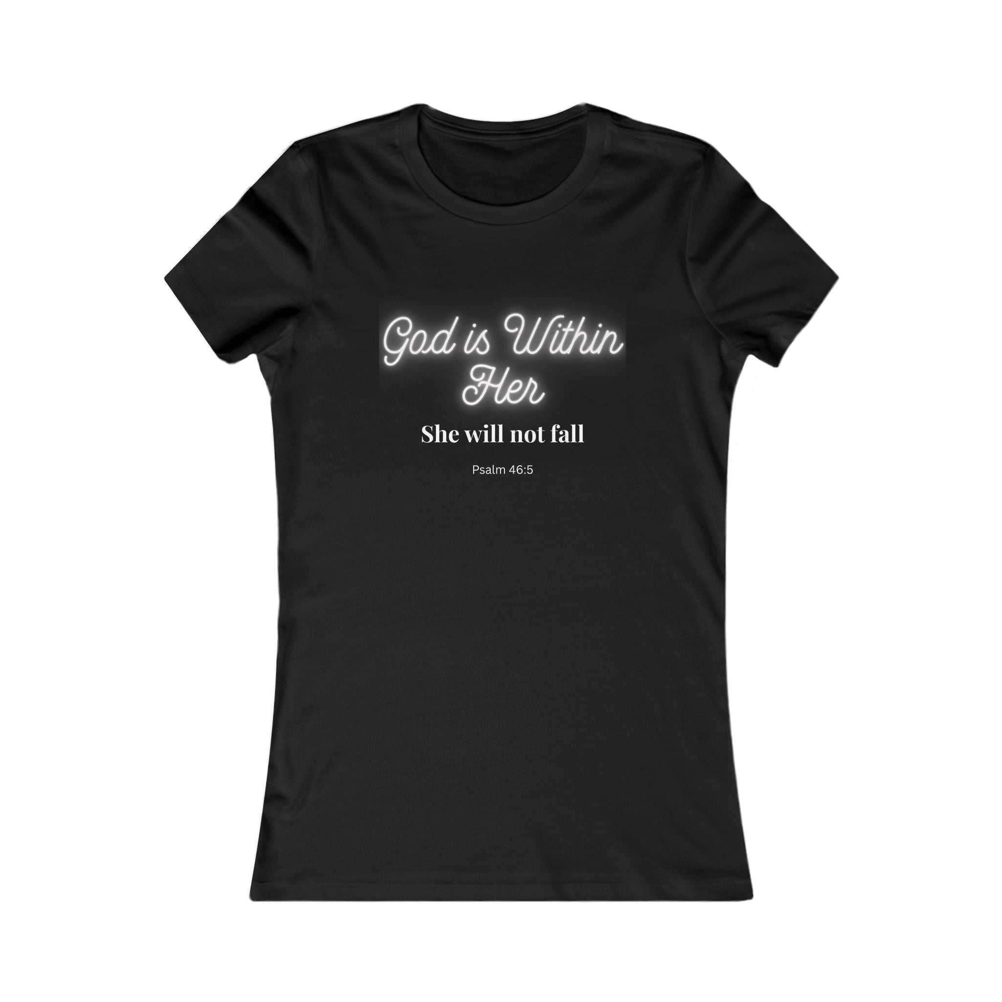Psalm 46:5 Womens Inspirational Tee