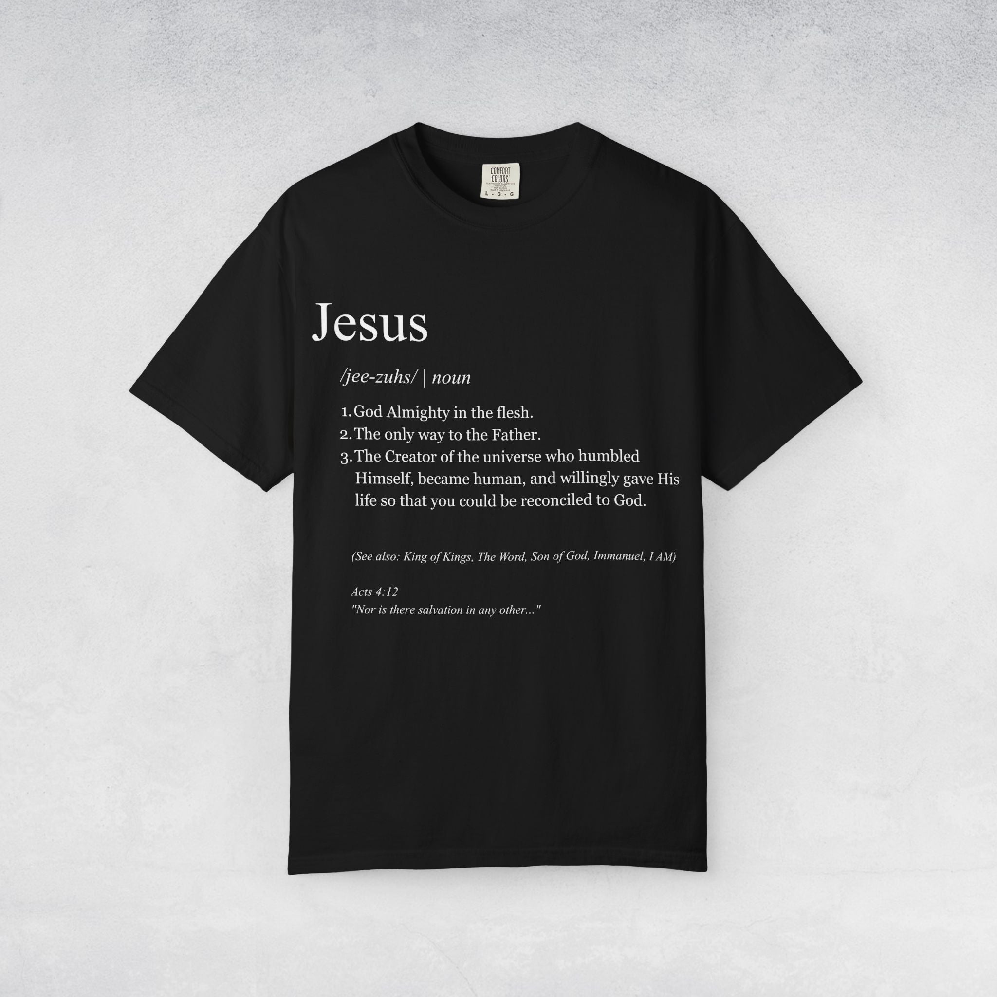 Jesus Definition Christian T-Shirt – God Almighty in the Flesh