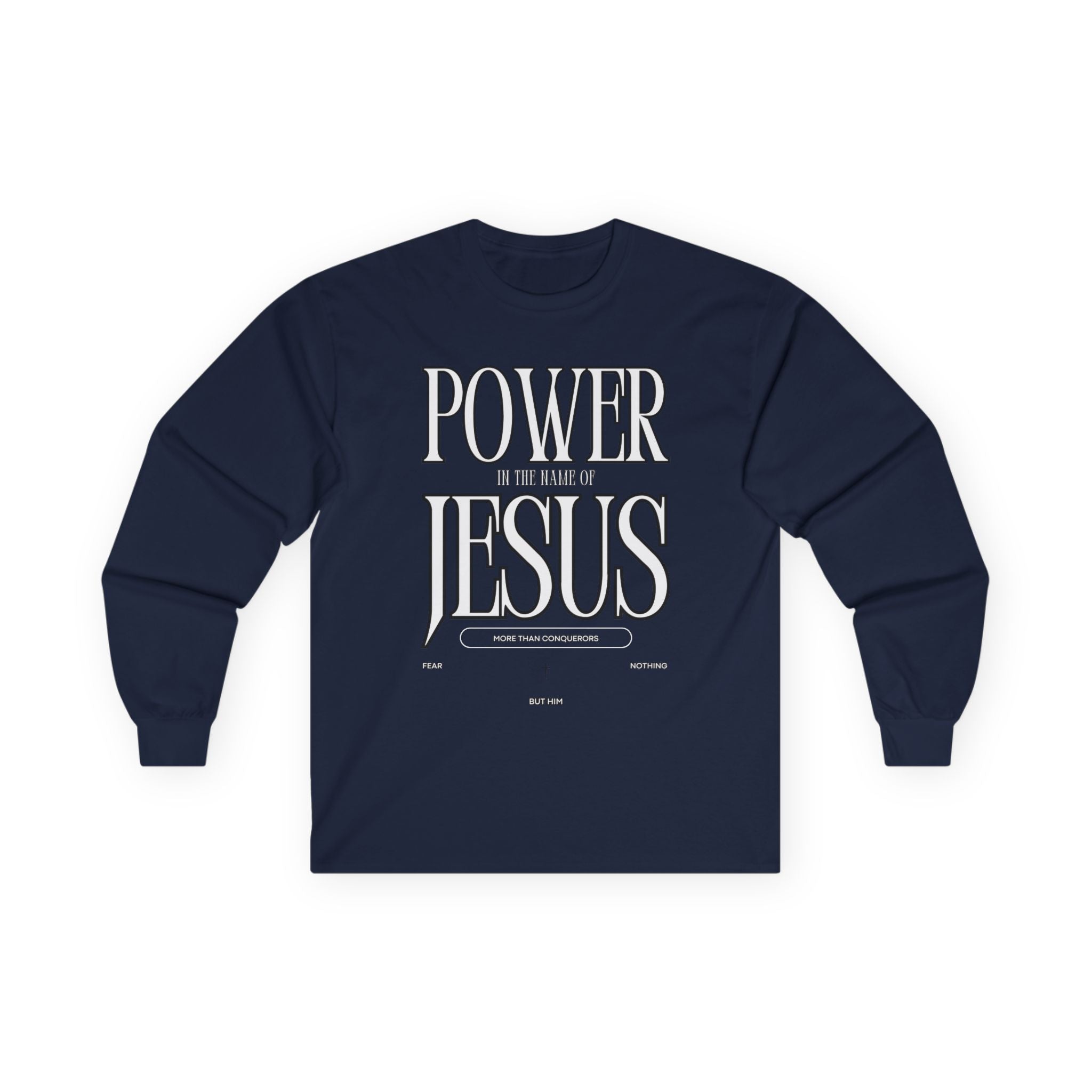 Power of Jesus Long Sleeve T-Shirt Unisex Christian Apparel, Faith-Based Religious Tee, Inspirational Clothing, Everyday Gift