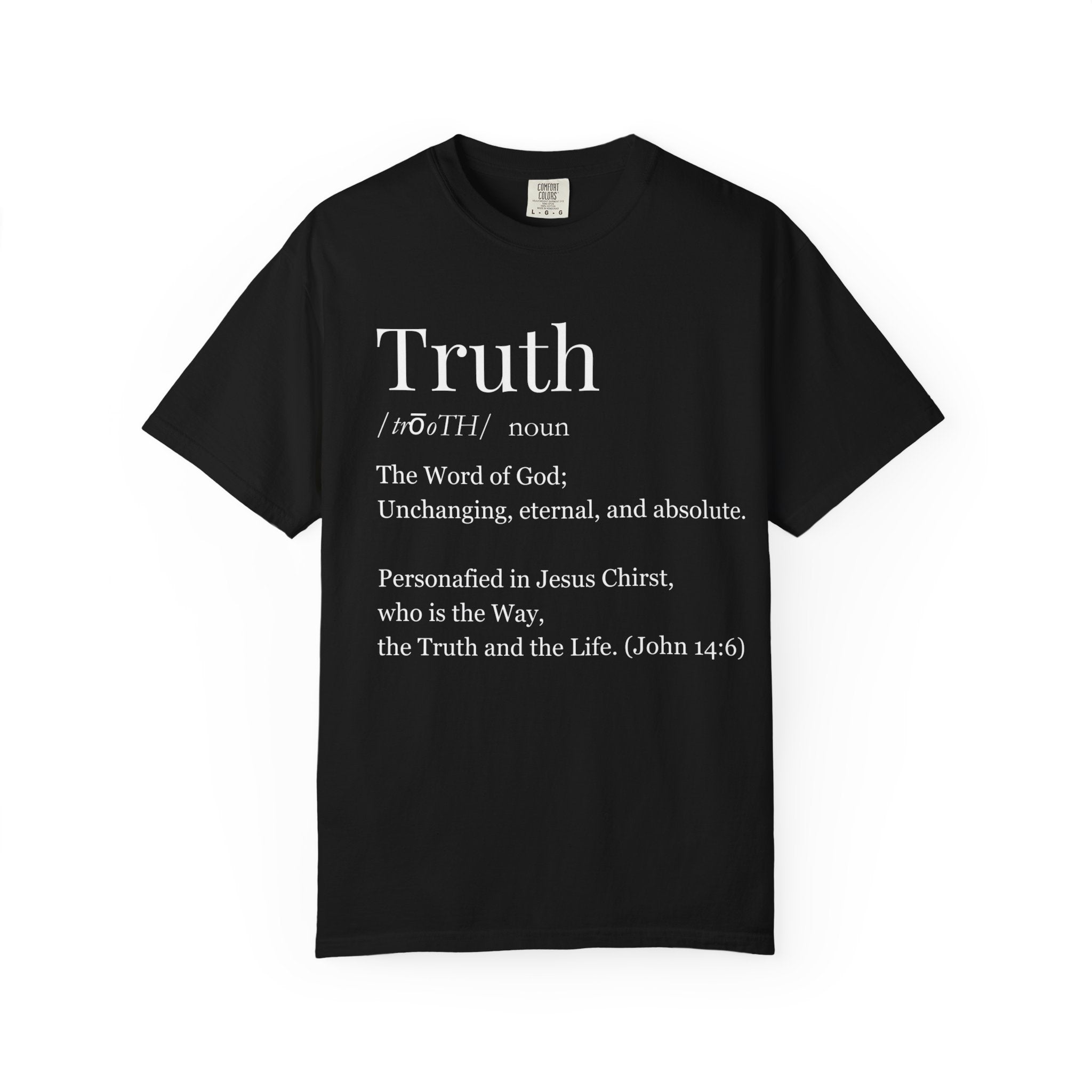 Truth Definition T-Shirt Christian Faith Tee, Biblical Streetwear, Inspirational Religious Apparel, Gift for Believers